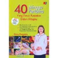 Image of 40 MINGGU PERTAMA YANG PENUH KEAJAIBAN DALAM HIDUPKU