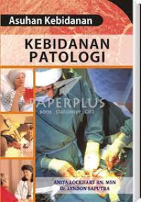 Image of ASUHAN KEBIDANAN KEBIDANAN PATOLOGI