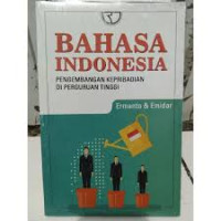 Image of Bahasa Indonesia: Pengembangan Kepribadian Di Perpustakaan Tinggi