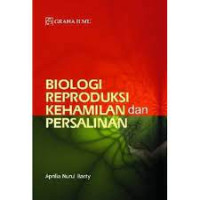 Image of BIOLOGI REPRODUKSI  KEHAMILAN DAN PERSALINAN