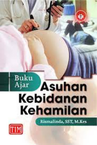 Image of BUKU AJAR ASUHAN KEBIDANAN KEHAMILAN