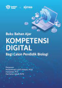 Image of Buku Bahan Ajar Kompetensi Digital  Bagi calon Pendidik Biologi