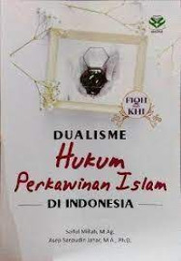Image of Dualisme Hukum Perkawinan Islam Di Indonesia