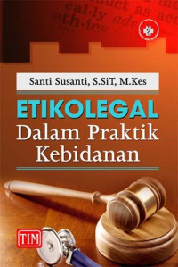 Image of ETIKOLEGAL Dalam Praktik Kebidanan