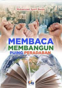 Image of Membaca Membangun Puing Peradaban