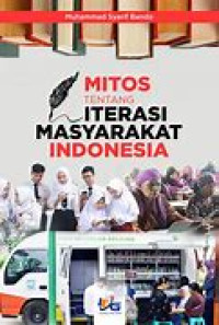 Image of Mitos Tentang Literasi Masyarakat indonesia