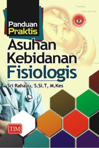 Image of Panduan Praktis Asuhan Kebidanan Fisiologis