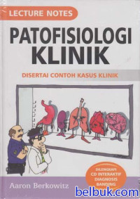 Image of Patofisiologi Klinik : Disertai Contoh Kasus Klinik