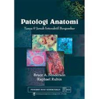 Image of PATOLOGI ANATOMI TANYA DAN JAWAB INTERAKTIF BERGAMBAR