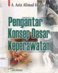 Image of Pengantar Konsep Dasar Keperawatan
