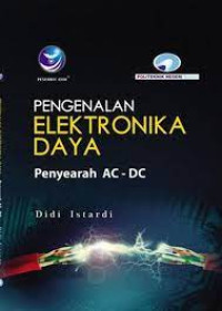 Image of Pengenalan elektronika daya : penyearah AC-DC