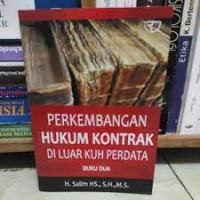 Image of Perkembangan Hukum Kontrak Di Luar Kuh Perdata Buku Dua