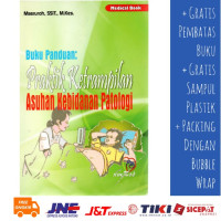 Image of PRAKTIK KETERAMPILAN ASUHAN KEBIDANAN PATOLOGI