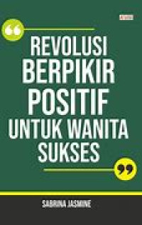 Image of Revolusi Berpikir Positif Untk Wanita Sukses