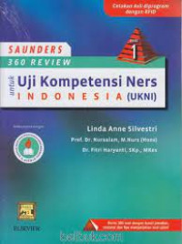 Image of Saunders 360 Review Untuk Uji Kompetensi Ners Indonesia (UKNI)