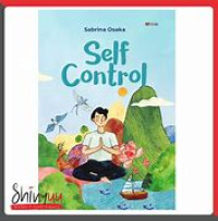 Image of Self Control Mampu Mengendalikan Diri Dalam Situasi Apa pun