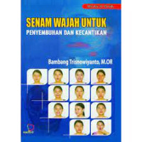 Image of Senam Wajah Untuk Penyembuhan Dan Kecantikan