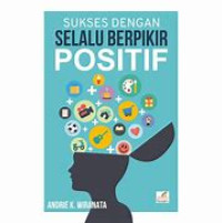 Image of Sukses Dengan Selalu Berpikir Positif