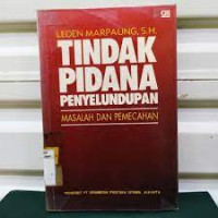 Image of Tindak pidana penyelundupan masalah dan pemecahan