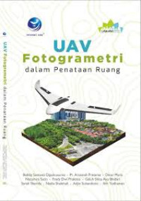Image of UAV Fotogrametri dalam Penataan Ruang