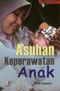 Image of ASUHAN KEPERAWATAN ANAK