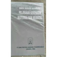 Image of BUKU ACUAN NASIONAL PELAYANAN KESEHATAN MATERNAL DAN NEONATAL