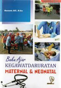 Image of Buku ajar kegawatdaruratan maternal dan neonatal