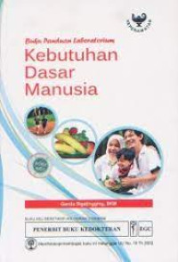 Image of BUKU PANDUAN LABORATORUIM KEBUTUHAN DASAR MANUSIA