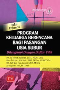 Image of BUKU REFERENSI PROGRAM KELUARGA BERENCANA BAGI PASANGAN USIA SUBUR