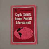 Image of CAPITA SELECTA HUKUM PERDATA INTERNASIONAL
