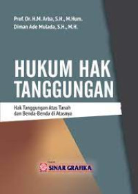 Image of Hukum hak tanggungan : hak tanggungan atas tanah dan benda-benda di atasnya