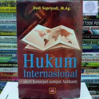 Image of HUKUM INTERNASIONAL: Dari Konsepsi Sampai Aaplikasi