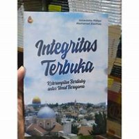 Image of Integritas Terbuka: Keterampilan Berdialog Antar Umat Beragama