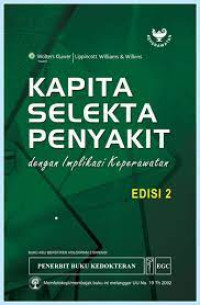Image of KAPITA SELEKTA PENYAKIT DENGAN IMPLIKASI KEPERAWATAN