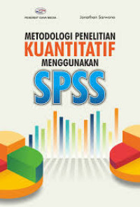 Image of Metodologi Penelitian Kuantitatif Menggunakan SPSS