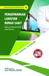 Image of Pengembangan Lanjutan Rumah Sakit