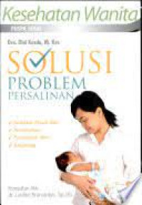 Image of SOLUSI PROBLEM PERSALINAN